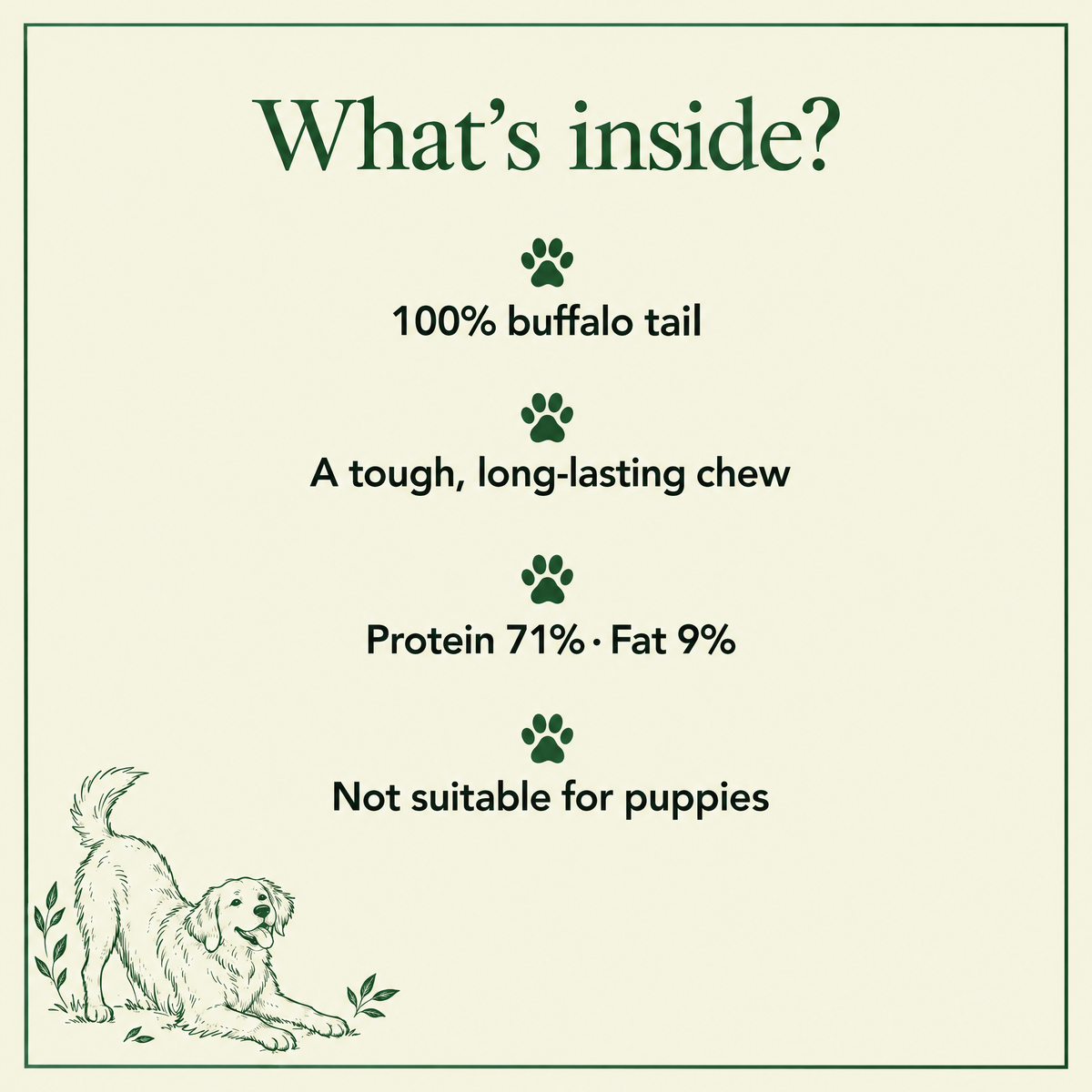 What's inside Buffalo Tail Dog Chews by The Buffalo Co.